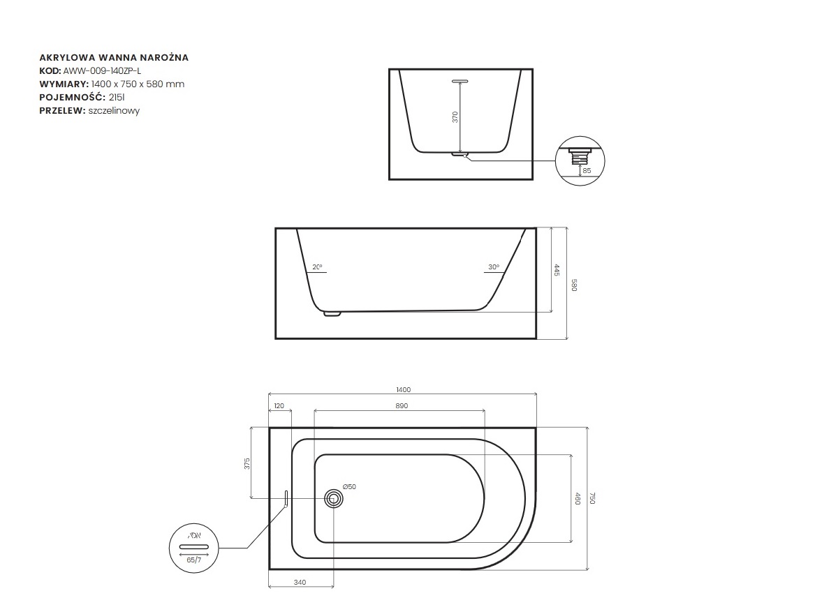 Wanna wolnostojąca przyścienne Upsala Line lewa AD Naturalnie 140 x 75 cm schemat