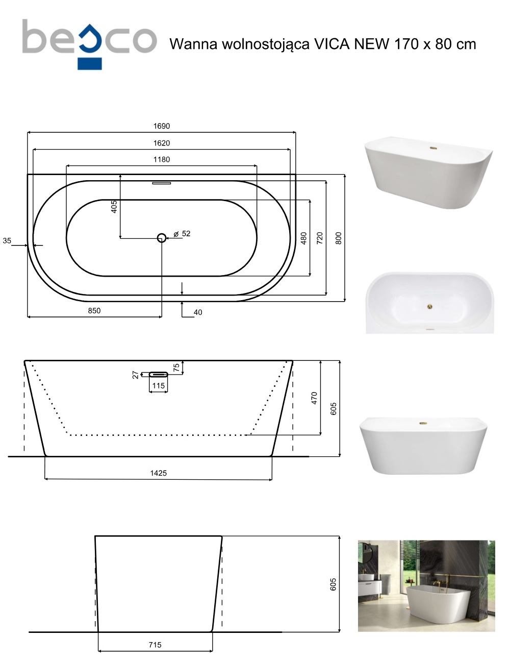 Besco VICA New wolnostojąca przyścienna wanna akrylowa 170x80 cm + przelew wannowy BIAŁY schemat